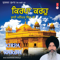 Madho Hum Aise Tu Aisa - Bhai Maninder Singh Ji
