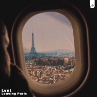 Leaving Paris - LVNT
