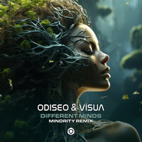 Different Minds - Odiseo & Visua & Minority