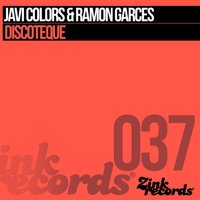 Discoteque - Javi Colors