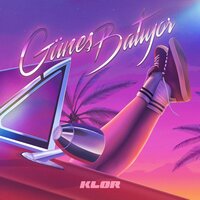 Güneş Batıyor - Klor