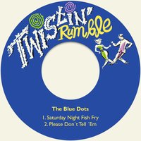 Please Don´t Tell ´em - The Blue Dots