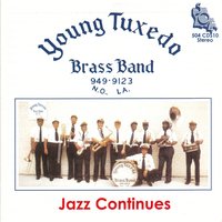 In the Sweet Bye & Bye - Herman Sherman & Michael White & Walter Payton & Charles Barbarin & Young Tuxedo Brass Band