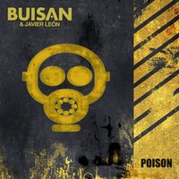 Poison - Buisan & Javier Leon