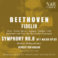 Fidelio, Op. 72, ILB 67, Act II: "Er sterbe! - Doch er soll erst wissen" (Pizarro, Florestan, Leonore, Rocco) - Orchester Der Bayerische Staatsoper & Герберт фон Караян & Walter Berry & Fritz Uhl & Christa Ludwig & Gottlob Frick & Ludwig van Beethoven