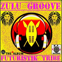 Nu Tribal World - Zulu Groove