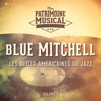 For Heaven's Sake - Blue Mitchell