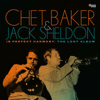 Just Friends - Chet Baker & Jack Sheldon
