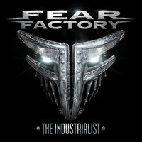 Human Augmentation - Fear Factory
