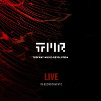 Pt. IV - TMR Tuscany Music Revolution & Virginia Sutera