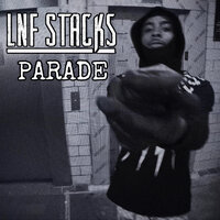 Parade - LNF Stacks