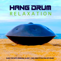 Hang Drum Music - Meditation - Hang Drum Music