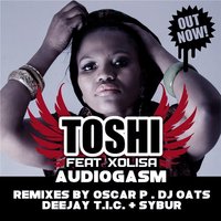 Audiogasm - Xolisa & DeeJay T.I.C. & Sybur & Toshi