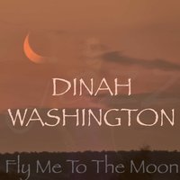 That Old Feeling - Dinah Washington