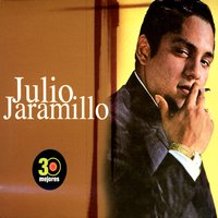 Porque Eres Así - Julio Jaramillo