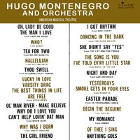 The Song is You / I've Told Every Little Star / Night and Day - Hugo Montenegro