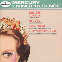 Delibes: Sylvia / Act 2 - No. 12a Scène et danse de la Bacchante - London Symphony Orchestra & Anatole Fistoulari & Лео Делиб