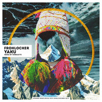 Yaku - Frohlocker & Timboletti