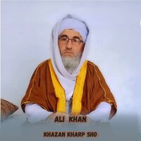 Khazan Kharp Sho - Ali Khan