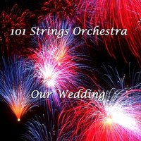 Bridal March - 101 Strings