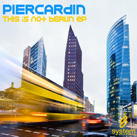 This Is Not What You Think - Piercardin