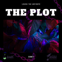Loyalty & Betrayal - Louski The Antidote & COMET
