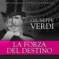 La Forza del Destino, Act IV: Duet Carlo and Alvaro - "Invano Alvaro" - Джузеппе Верди & Sofia Philharmonic Orchestra & Emil Tabakov & Boiko Zvetanov & Roberto Servile