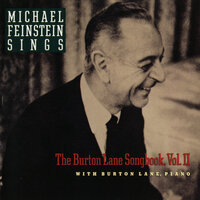 Hurry It's Lovely Up Here - Michael Feinstein & Фредерик Лоу