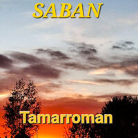 Tamarroman - Saban