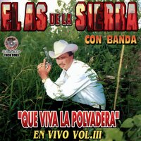 El Corrido Del Melón - El As De La Sierra