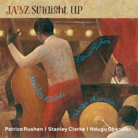 Salt Peanuts - Stanley Clarke & Patrice Rushen & Ndugu Chancler