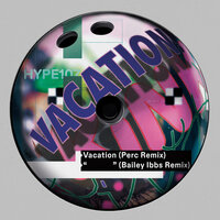 Vacation - KiNK & Bailey Ibbs