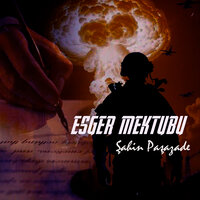 Esger Mektubu - Şahin Paşazade