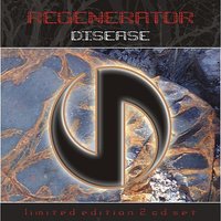Disease - Regenerator & Y-Luk-O