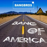 Bang Of America - Bangbros