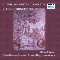 Boccherini Sinfonia Iv - Richard Savino & Monica Huggett & Portland Baroque Orchestra & Луиджи Родольфо Боккерини