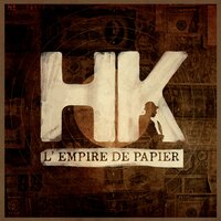 L'empire de papier - HK