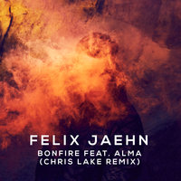 Bonfire - Felix Jaehn & ALMA & Chris Lake