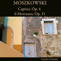 Caprice, Op. 4 - Claudio Colombo & Мориц Мошковский