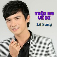 Lk Kẻ Ở Miền Xa #1 - Lê Sang & Khánh Bình & Phú Quý