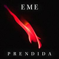 Prendida - EME