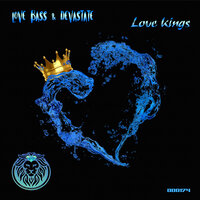 Love Kings - Love Bass & Devastate