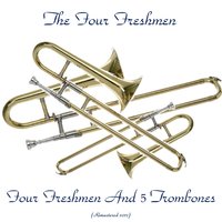 You Made Me Love You - The Four Freshmen