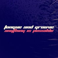 You and Me - Tongue And Groove