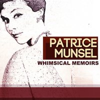 Last Night When We Were Young - Patrice Munsel