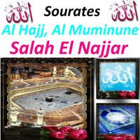 Sourate Al Muminune - Salah El Najjar