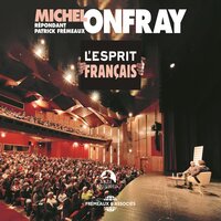 Esprit français : tentative de définition - Patrick Frémeaux