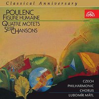 Sept chansons for mixed chorus a cappella: Par une nuit nouvelle - Франсис Пуленк & Prague Philharmonic Choir & Paul Eluard & Lubomir Matl