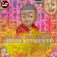 Vem Sentando An An Vem Kikando - WL007 NO BEAT & Lucas Digital & MC Novin & MC MOANA