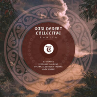 Rawiya - Gobi Desert Collective & Tibetania & Stéphane Salerno